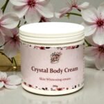 Crystal Body Cream – Brightening & Whitening Body Moisturizer